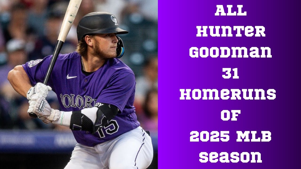 All Hunter Goodman 31 Homeruns | 2025 MLB Season Highlights