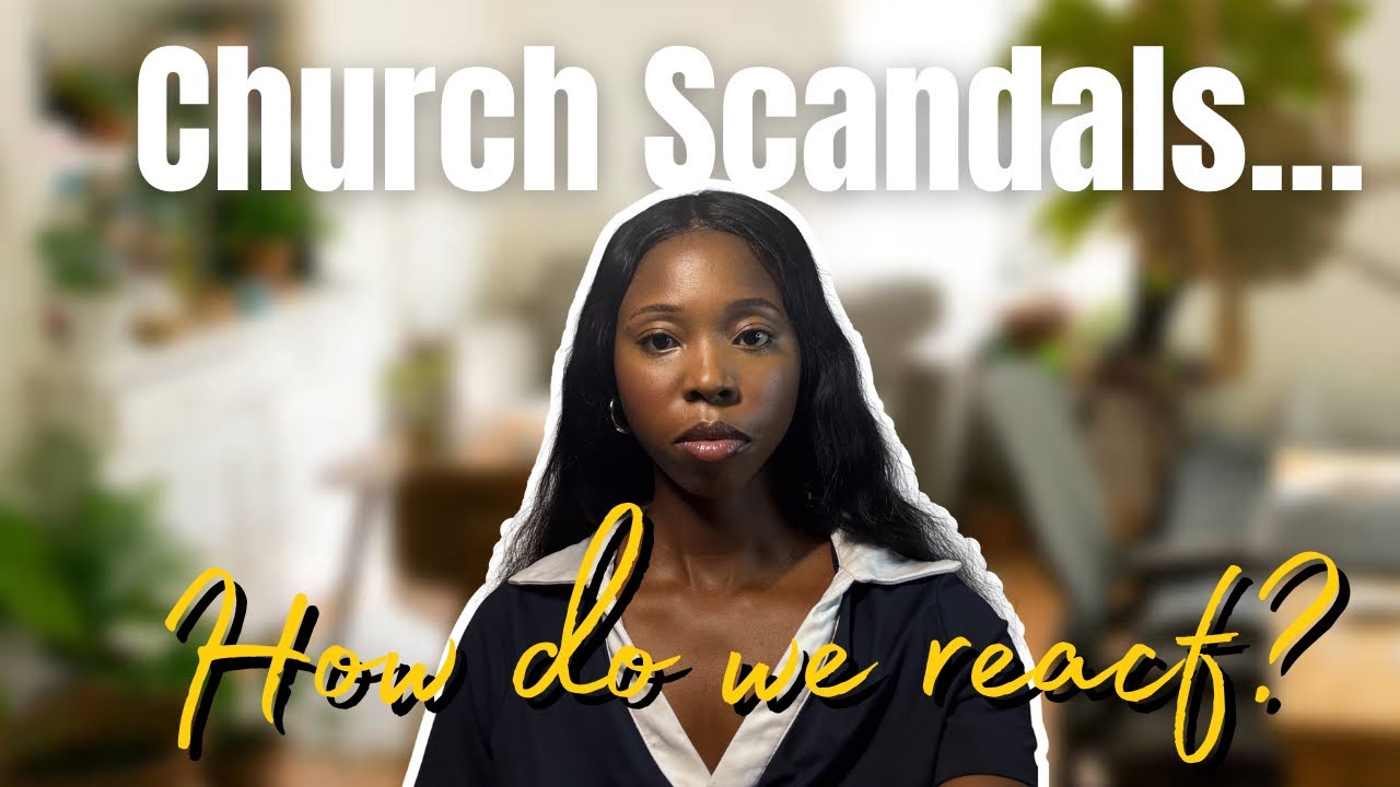 The Biblical Approach to Church Scandals & Controversies