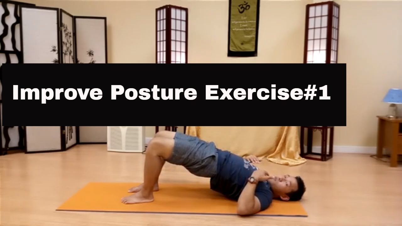 Improve Your Posture Exercise #1