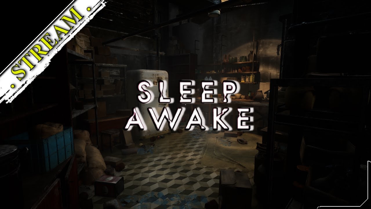 🎬 СТРИМ. SLEEP AWAKE [ Прохождение ] Знакомимся, главное не заснуть [ №2 ]