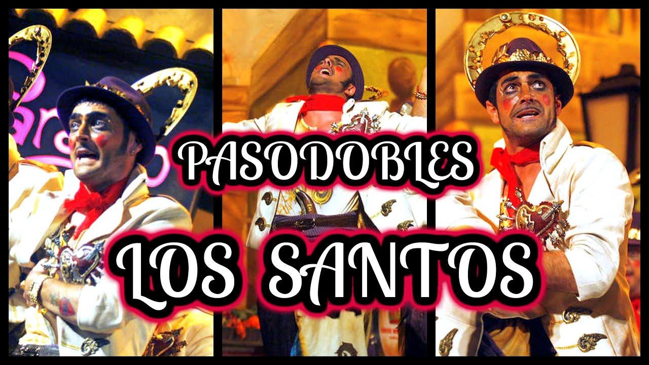 Todos los PASODOBLES, Comparsa LOS SANTOS | Primer Premio Carnaval de Cádiz 2010