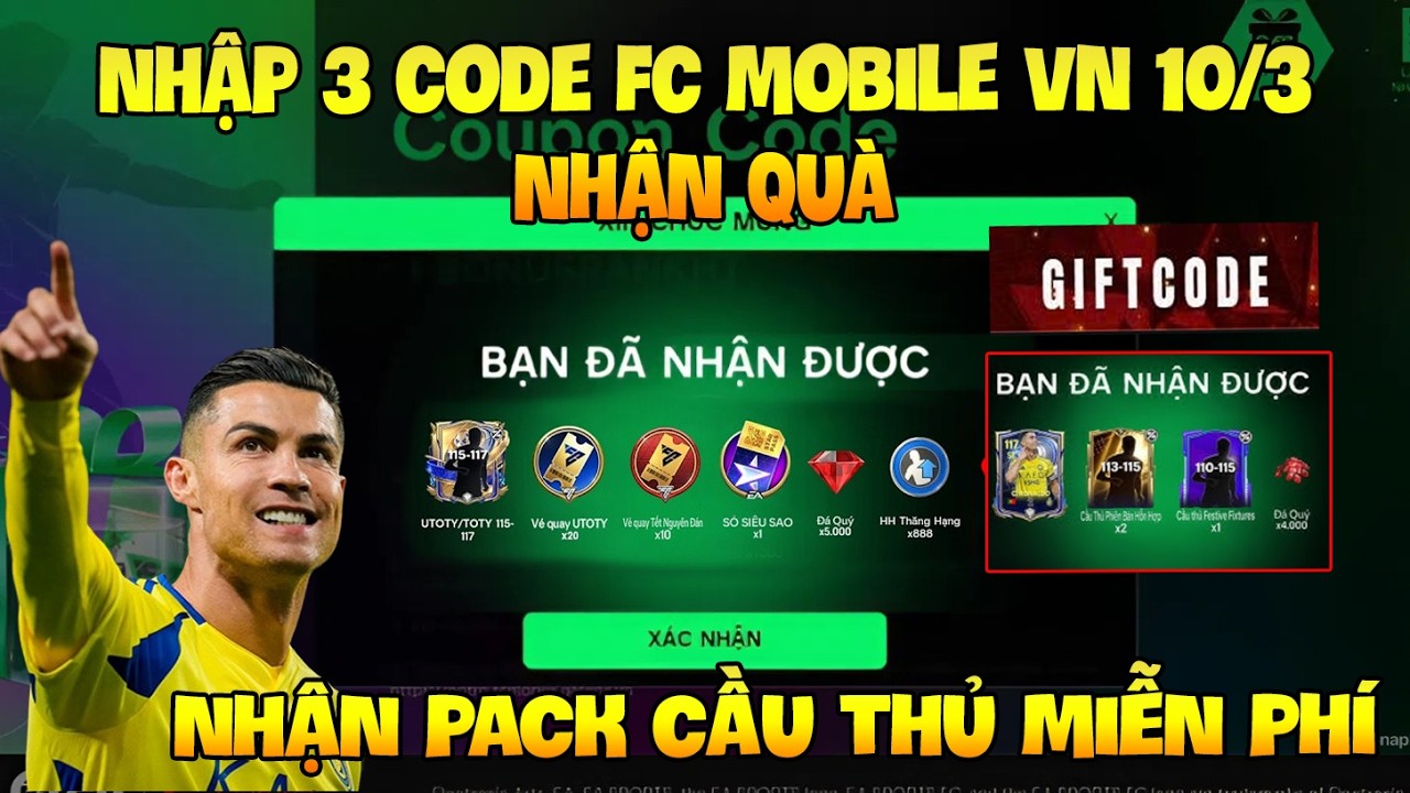 Tổng Hợp 3 Code Fc Mobile VN Mới Nhất Nhận Qu&agrave; Từ Sự Kiện 10/3 C&oacute; Gem V&agrave; V&eacute; Quay FC Nha