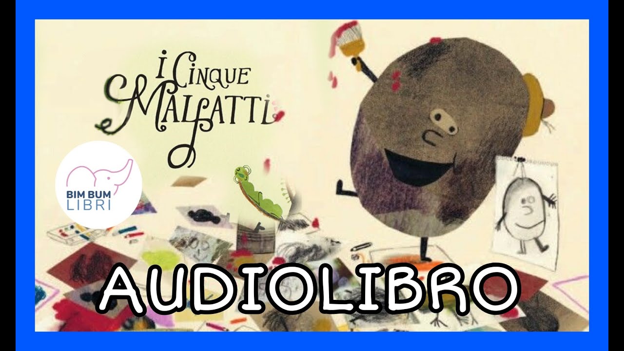 I Cinque Malfatti    | AUDIOLIBRO |   Libri e storie per bambini
