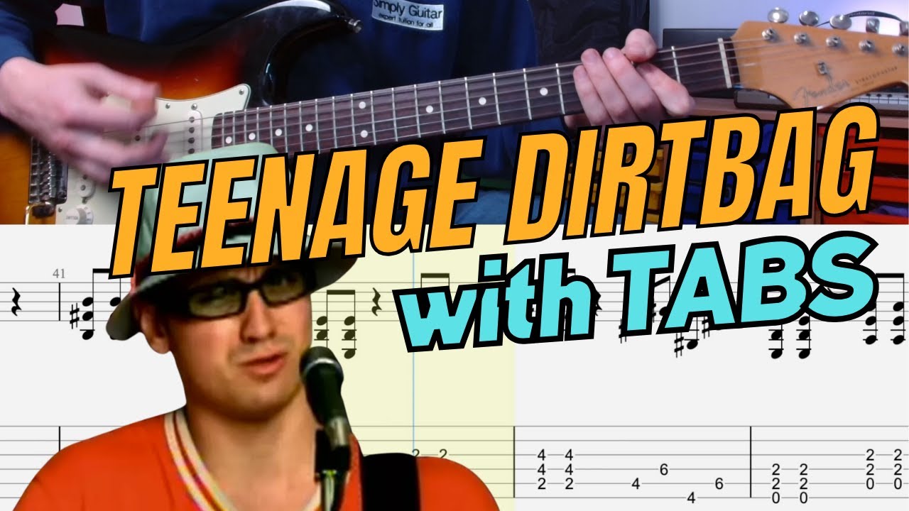 Teenage Dirtbag by Wheatus with TABS