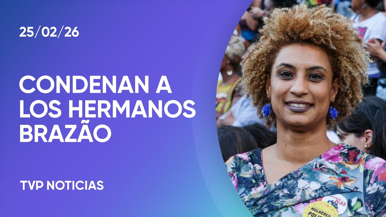 La justicia brasileña condenó a los autores intelectuales del asesinato de Marielle Franco
