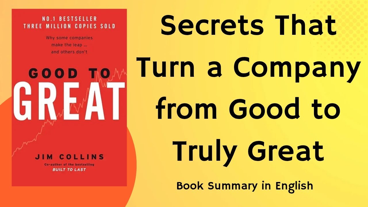 Good to Great by Jim Collins | Book Summary in English