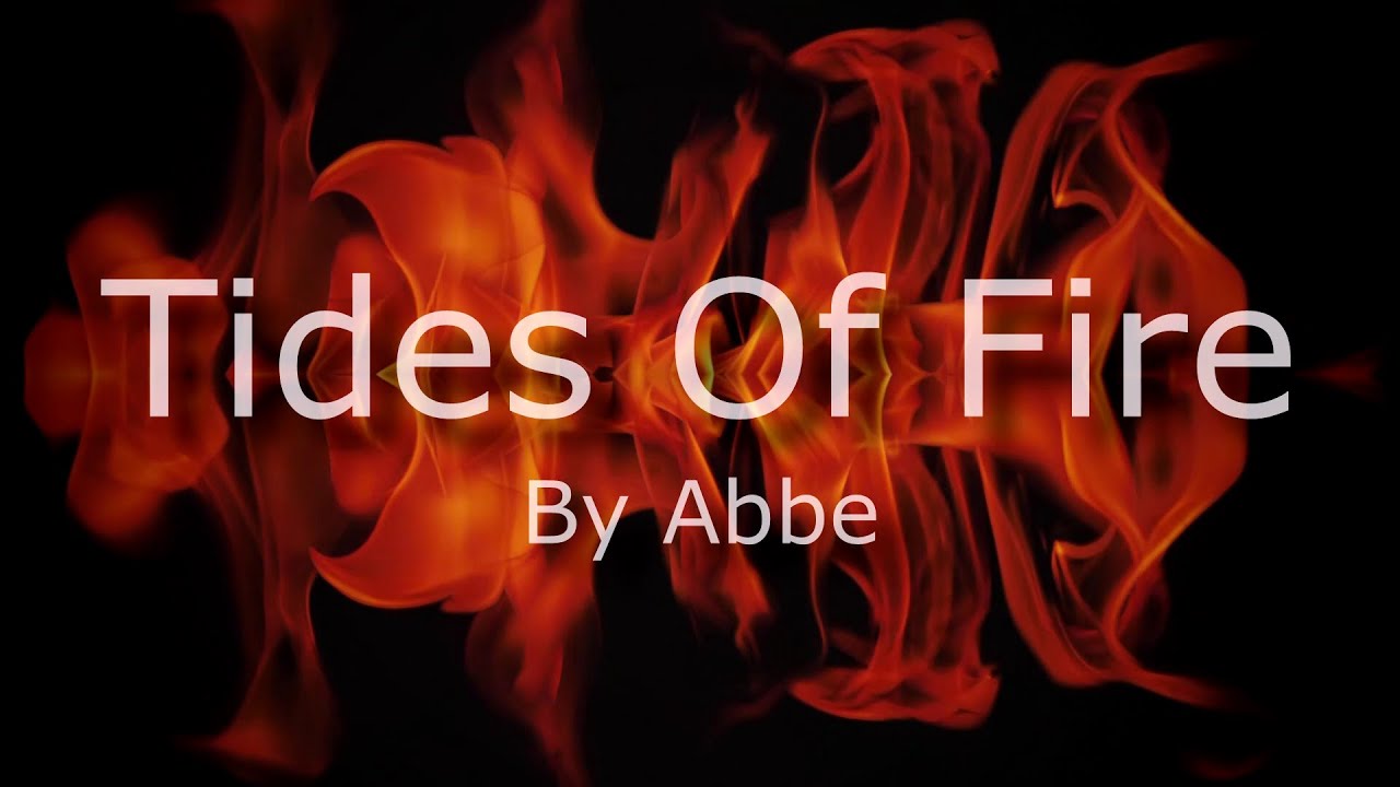 Abbe - Tides Of Fire