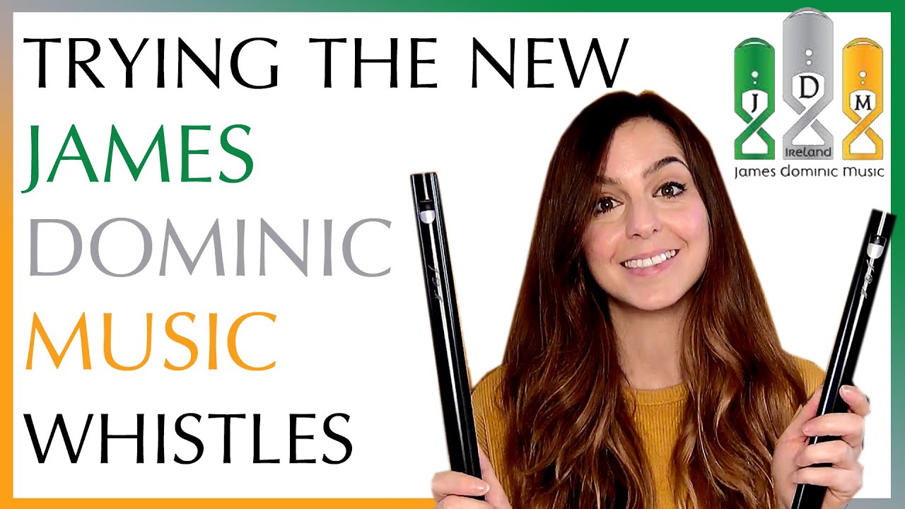 TRYING THE NEW JAMES DOMINIC MUSIC LOW WHISTLES - SOUND/REVIEW