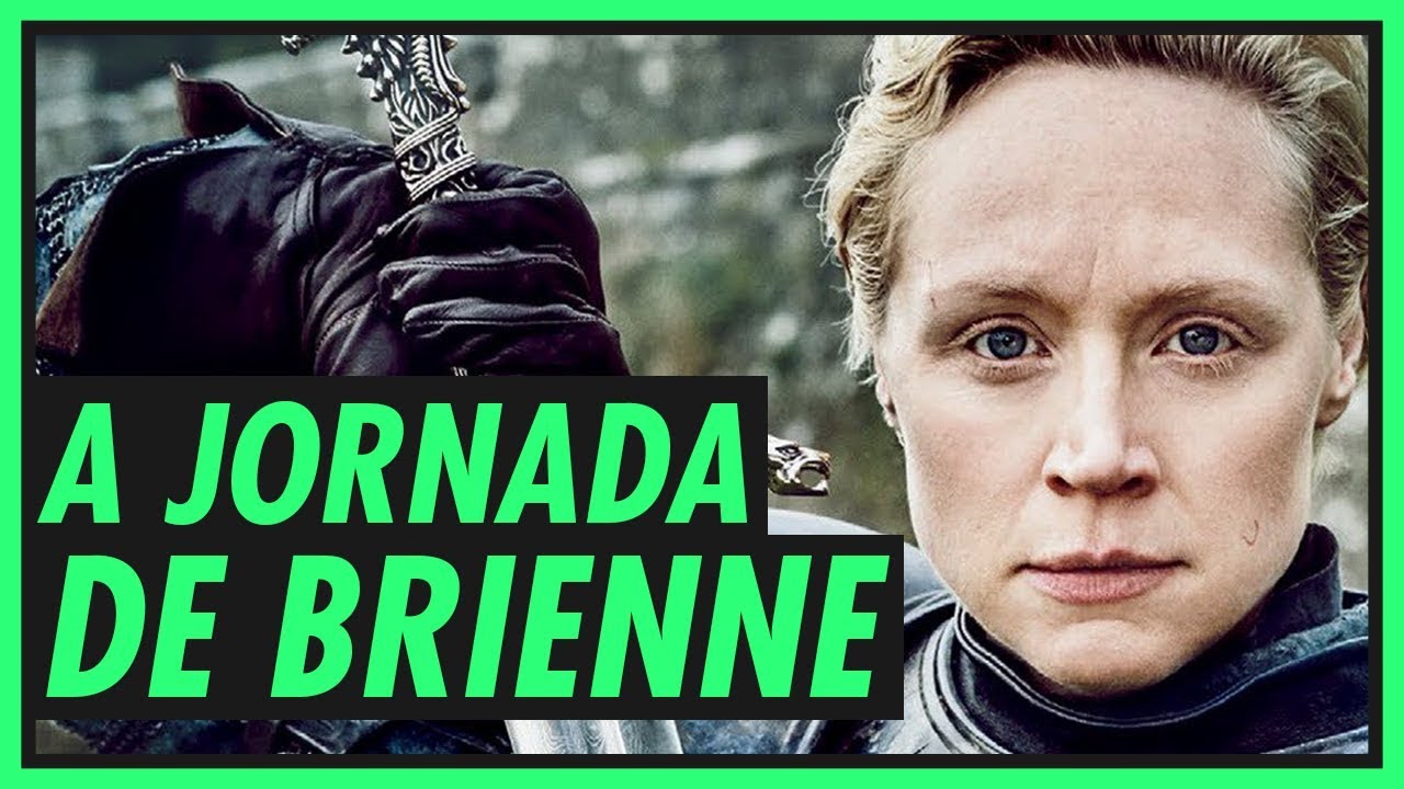 A JORNADA DA BRIENNE | GAME OF THRONES
