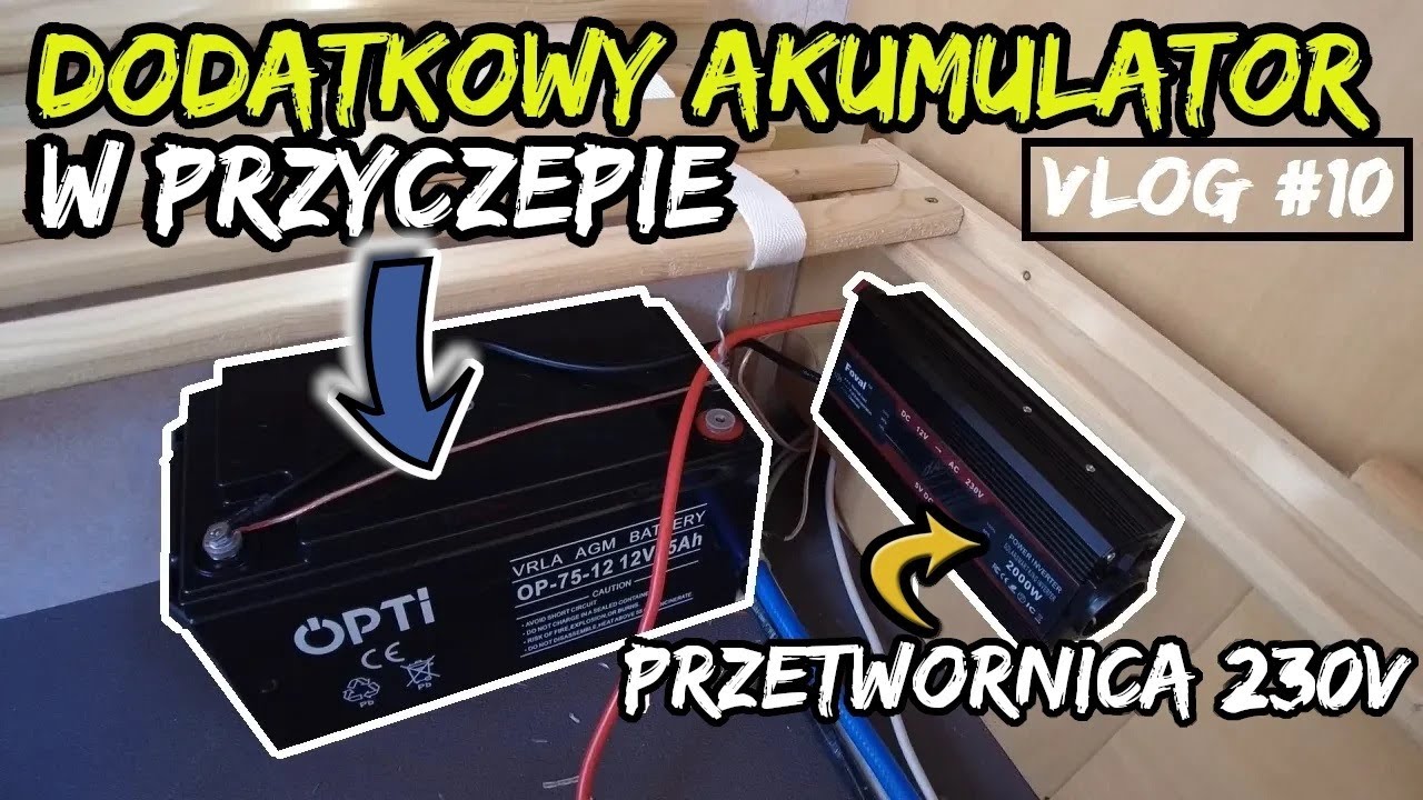 Dodatkowy akumulator w przyczepie kempingowej: montaż, przetwornica, dodatkowe oświetlenie /VLOG #10