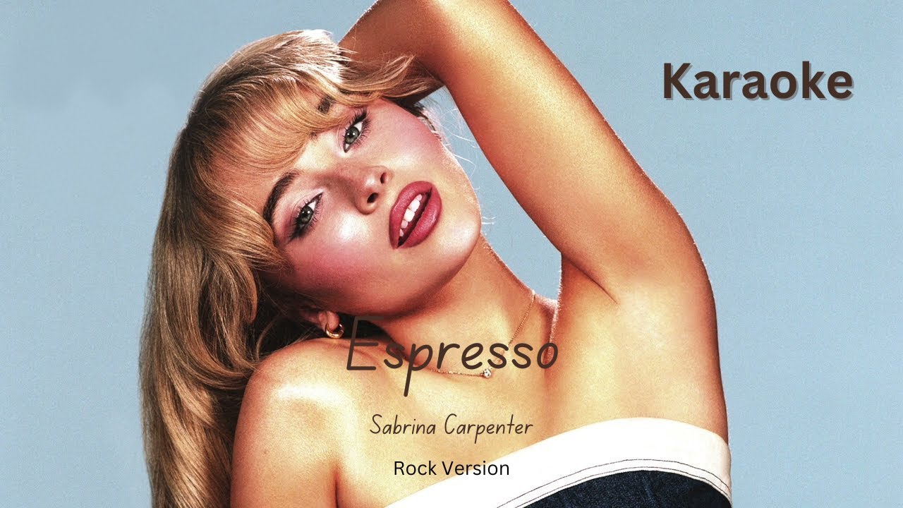 Sabrina Carpenter - Espresso (Rock Version) (Karaoke)