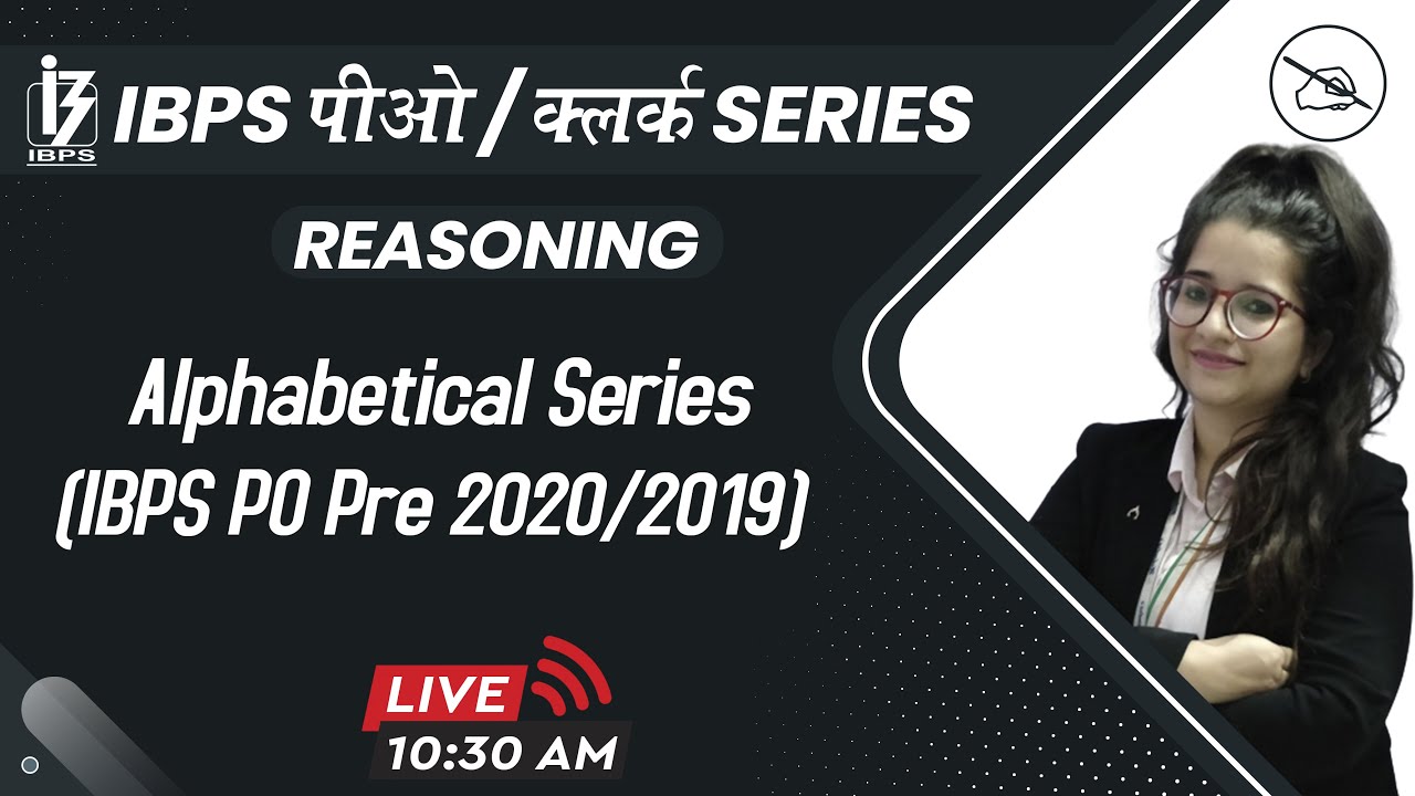 IBPS PO / CLERK SERIES | Reasoning | Alphabetical Series | By Deepti Mahendras | 10:30 am