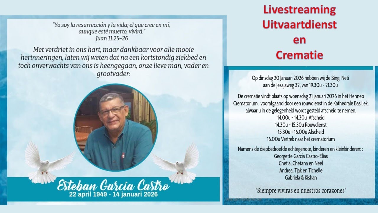 LIVESTREAMING Uitvaartdienst en Crematie van Esteban Garcia Castro