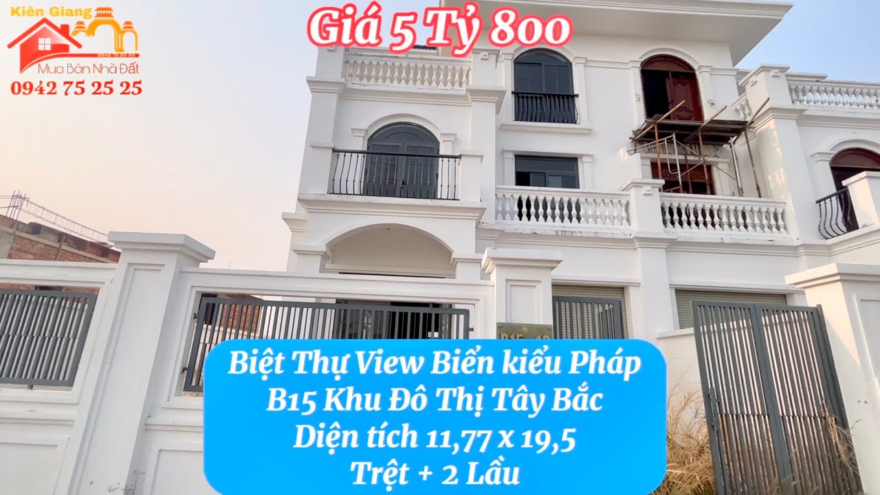 TP Rạch Giá- Biệt thự kiểu Pháp View Biển công viên gần bến tàu vị trí đẹp #nhipsongrachgia #rachgia