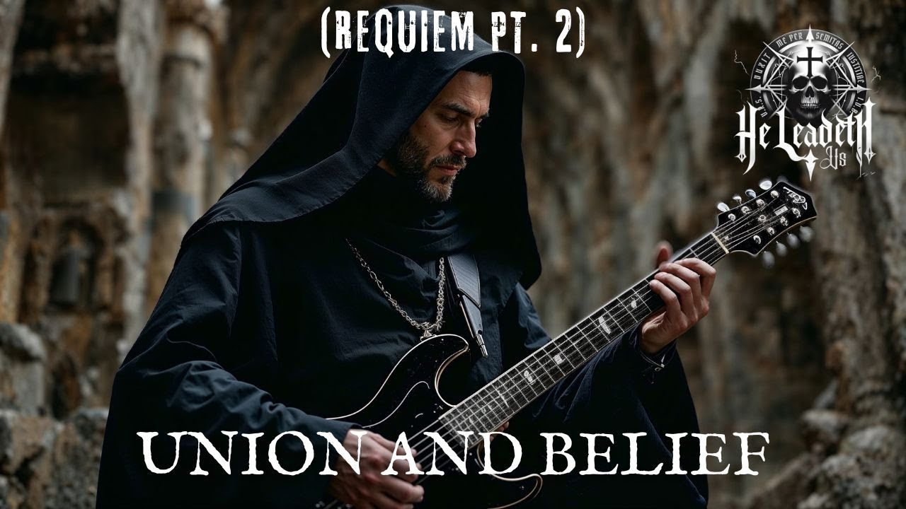 Union and Belief (Nicene Creed) - He Leadeth Us | Orchestral Heavy Metal + Power Metal 