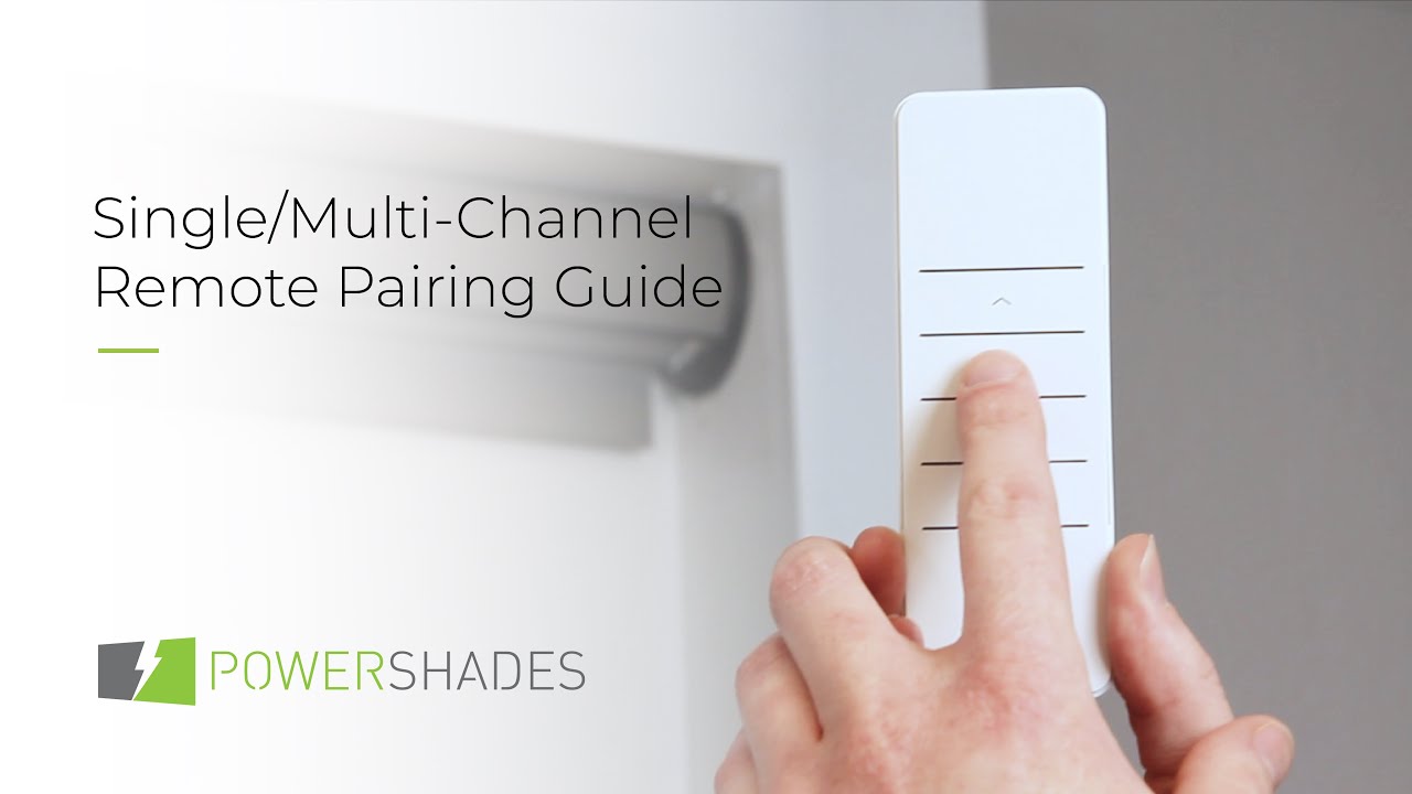 PowerShades | How to pair a single/multi-channel remote