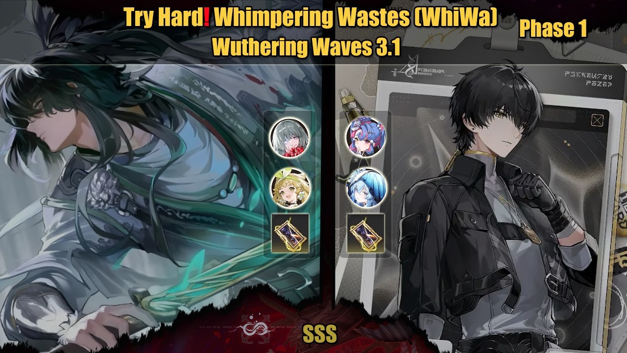 Try Hard❗WhiWa Phase 1 and Get 6710 Points | Prolova S0 and Rover Havoc S6 | Wuthering Waves 3.1
