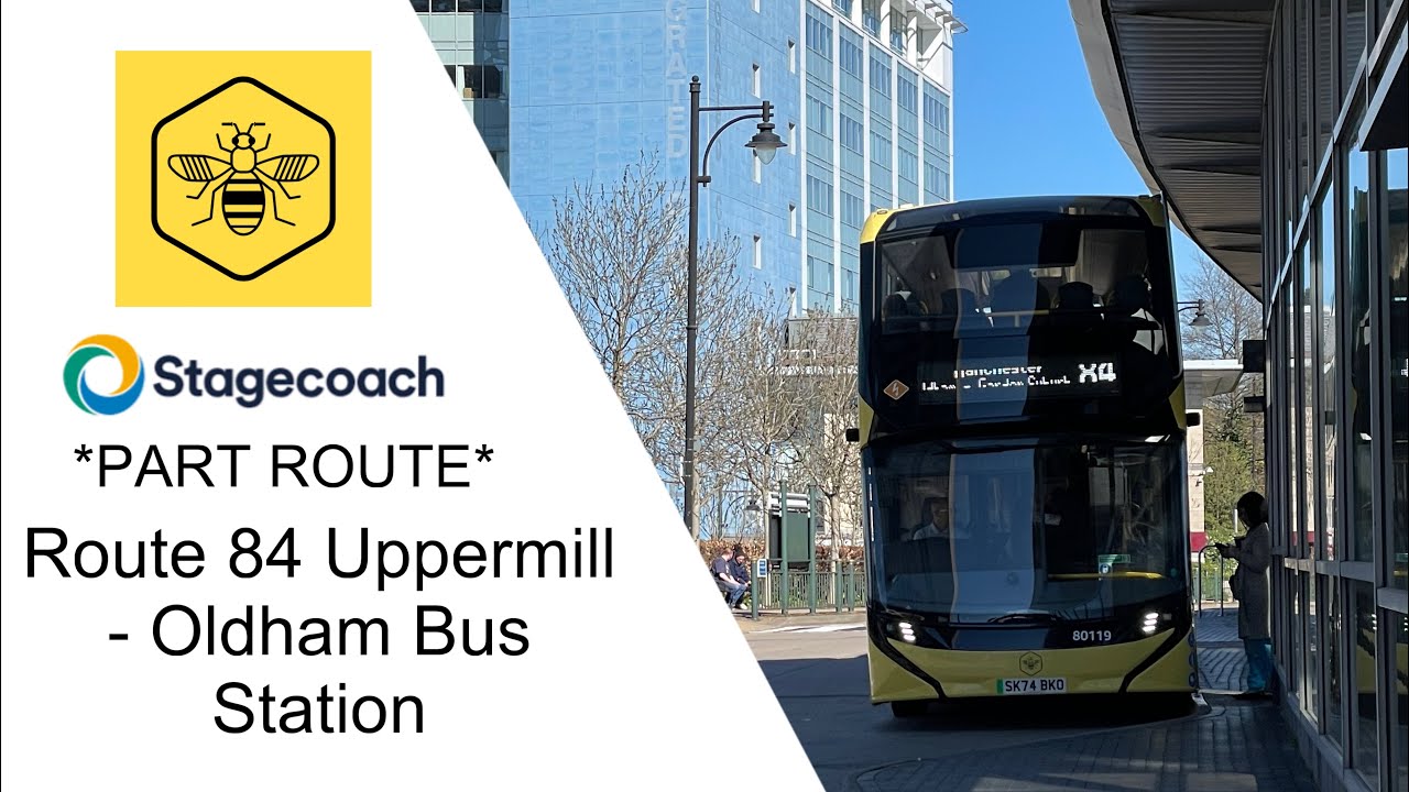 Part Route 84 Uppermill - Oldham Bus Station Stagecoach Manchester