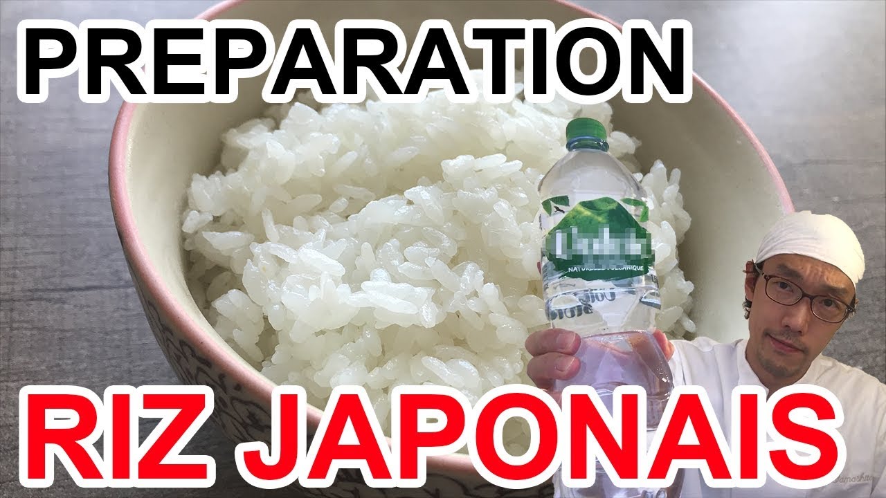RIZ JAPONAIS, la préparation et l'astuce
