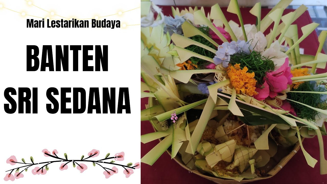 YUK NANDING BANTEN SRI SEDANA BERSAMA SURI BALI !
