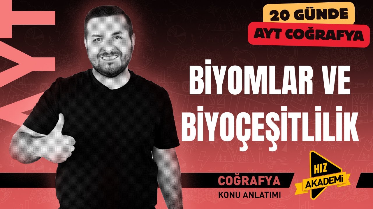 AYT COĞRAFYA I Biyomlar ve Biyoçeşitlilik I Enes EKER I #aytcoğrafya