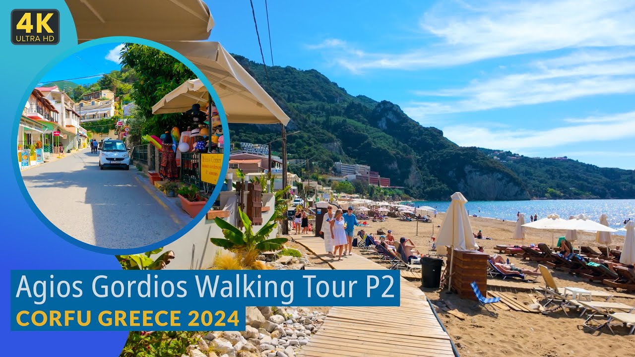 Walking in Corfu Greece - Agios Gordios 4K Walking Tour Part 2 |  Greece Travel Guide 2024