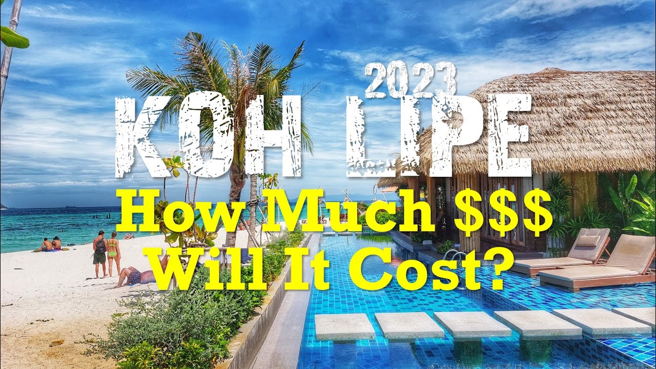 Koh Lipe - How much would it cost to vacay here?
