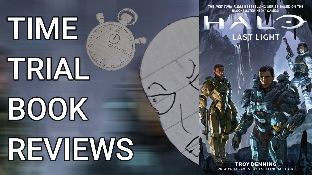 Halo But With Crime! (Halo: Last Light Review) | Time Trial Book Reviews