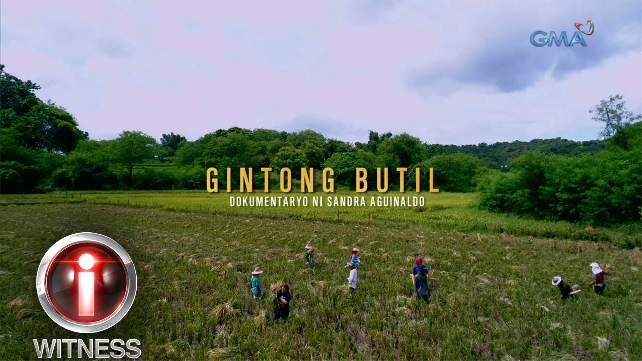 I-Witness: 'Gintong Butil,' dokumentaryo ni Sandra Aguinaldo (full episode)