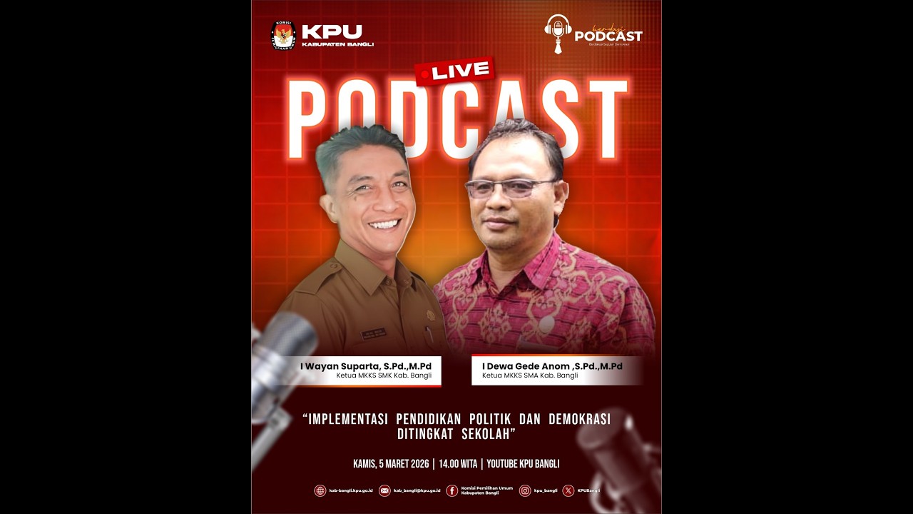 [LIVE] PODCAST IMPLEMENTASI PENDIDIKAN POLITIK DAN DEMOKRASI DI TINGKAT SEKOLAH