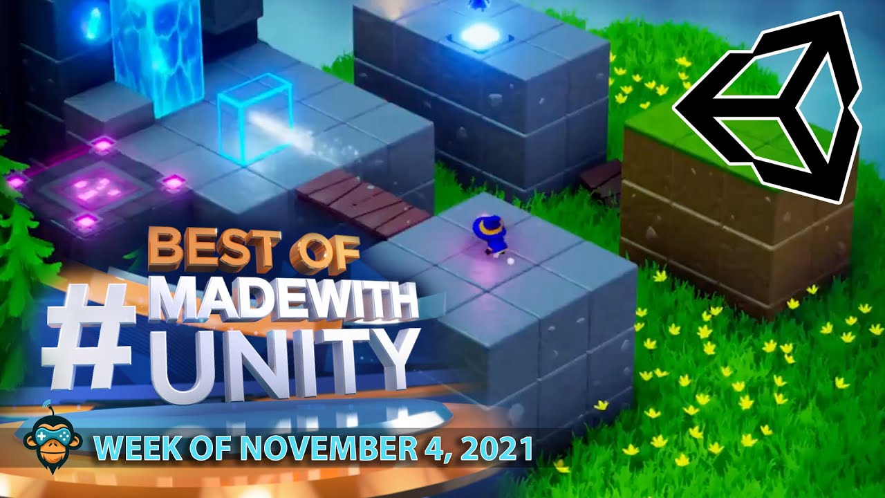 BEST OF MADE WITH UNITY #152 - Week of November 4, 2021
