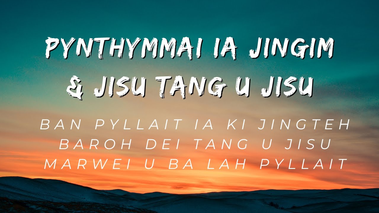 Pynthymmai Ia jingim jong nga & Jisu Tang u Jisu: Preach&Fred (Medley Cover Worship song)