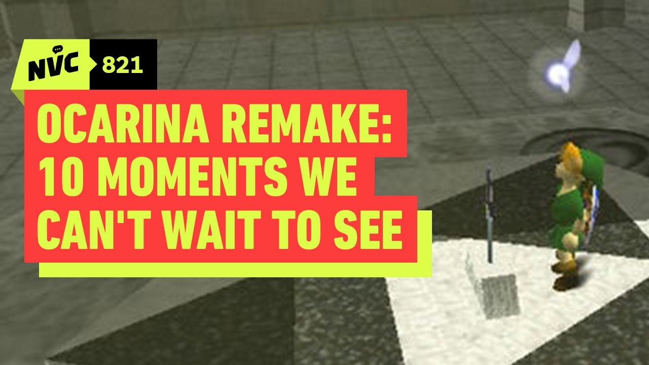 Ocarina of Time: 10 Moments We Can&rsquo;t Wait to See in the Remake - NVC 821