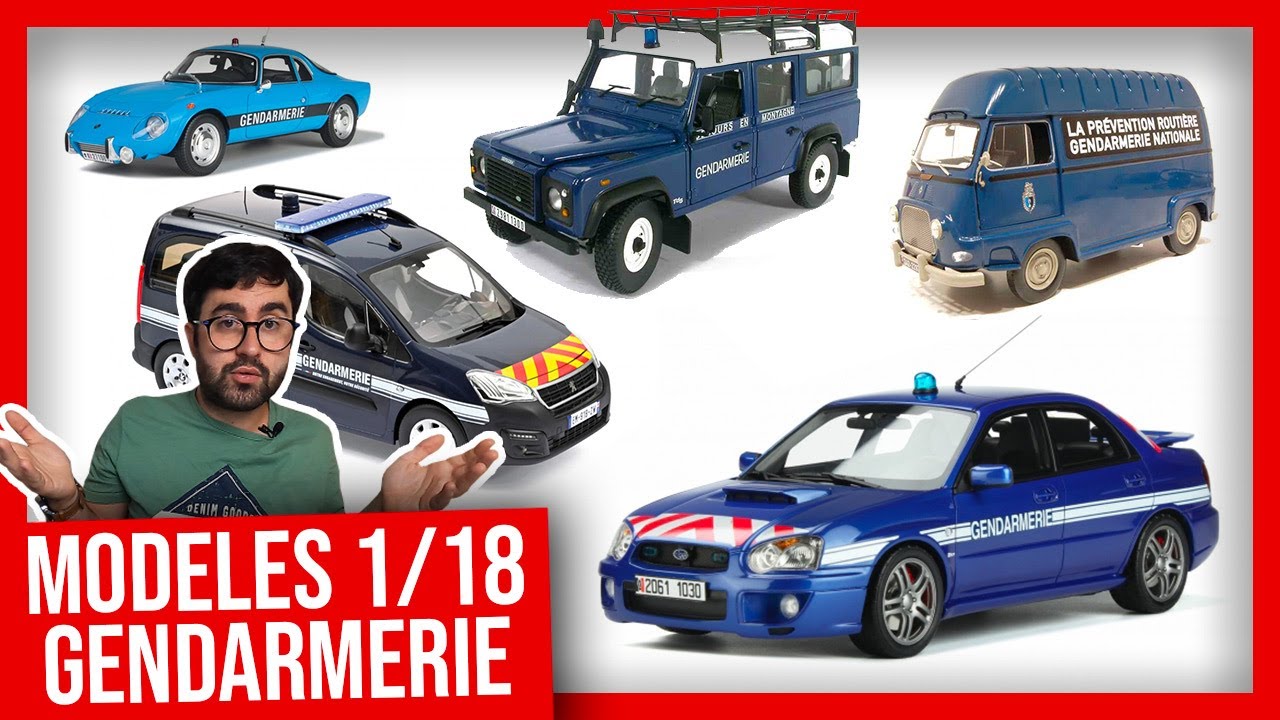 Toutes les voitures de GENDARMERIE à l'échelle 1/18