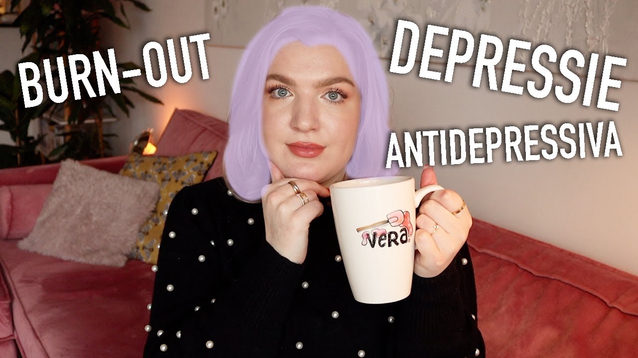 Burn-out, depressie, antidepressiva... en nieuw haar | Vera Camilla