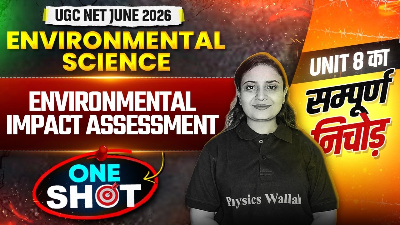 UGC NET Environmental Science | UGC NET EVS One shot Unit -8 Environmental Impact Assessment