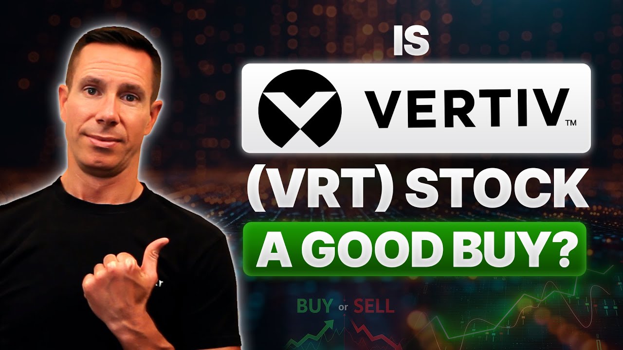Являются ли акции Vertiv Holdings (VRT) хорошей покупкой?