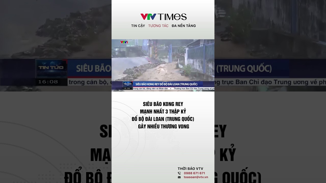 Si&ecirc;u b&atilde;o Krong rey mạnh nhất 3 thập kỷ đổ bộ Đ&agrave;i Loan (Trung Quốc) g&acirc;y nhiều thương vong. #shorts