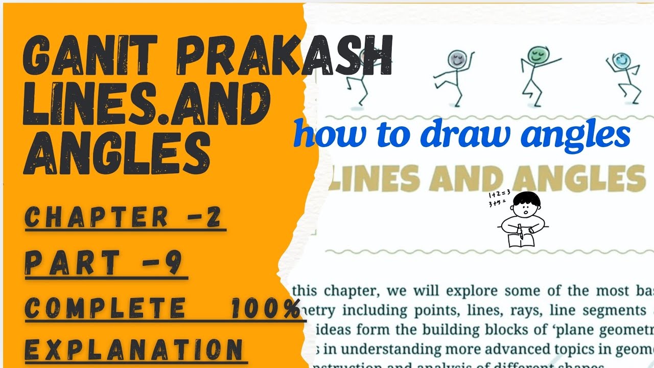 Lines and angles Part -9 Class-6th Chapter-2 Ganit Prakash, Math
