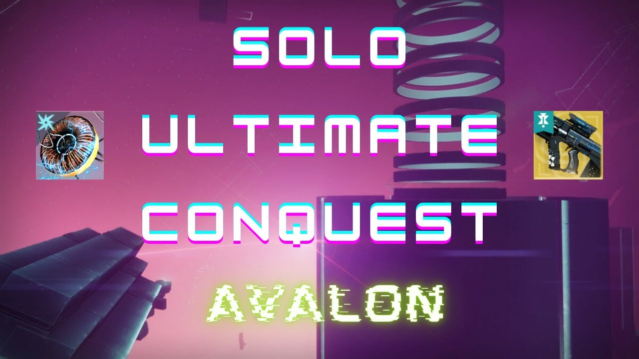 Solo Ultimate Conquest : Avalon | Warlock