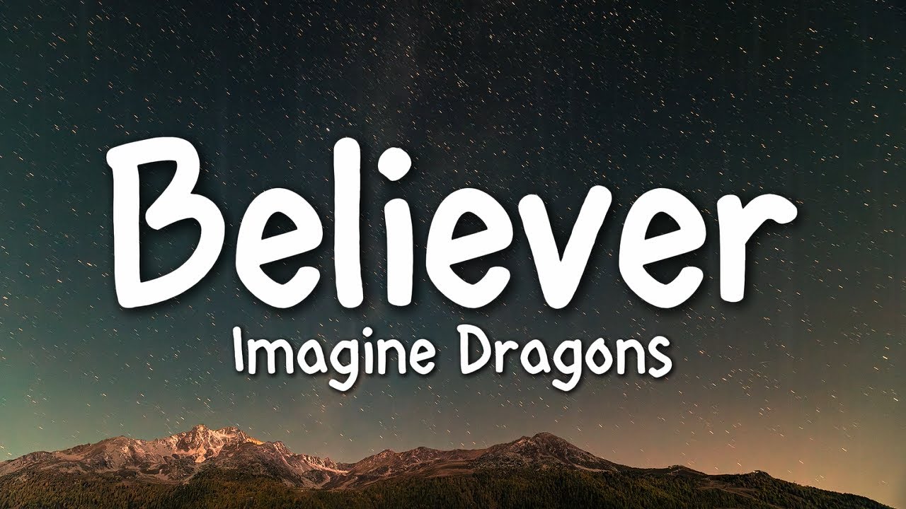 Imagine Dragons - Believer (Lyrics)