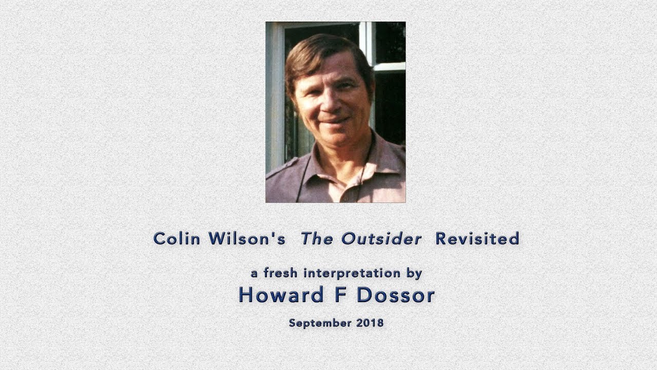 Colin Wilson's The Outsider Revisited