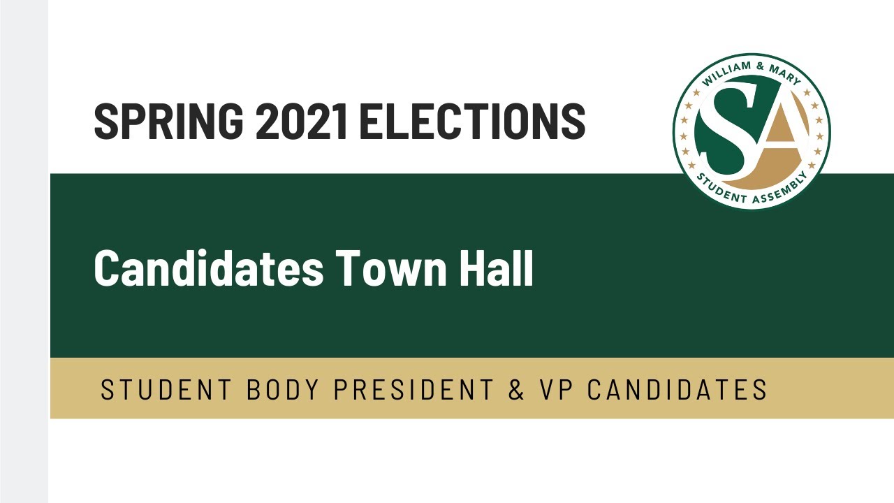 Student Body President/VP Candidates Town Hall - S21 SA Elections