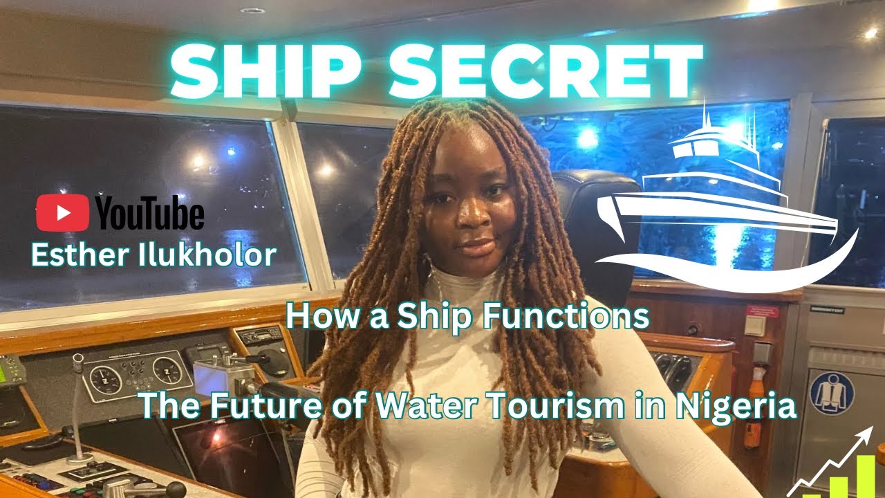 How A SHIP FUNCTIONS | WATER TOURISM.
