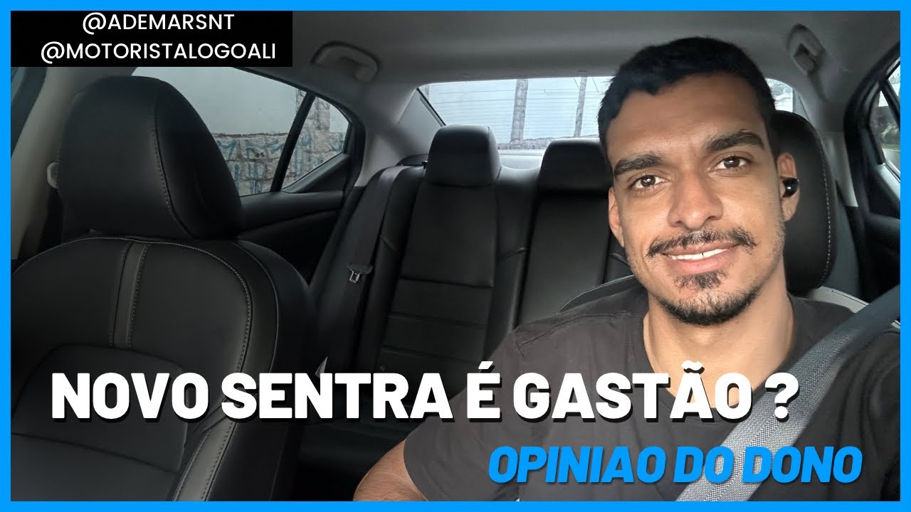 Novo Sentra 2025 Econ&ocirc;mico ( Opini&atilde;o do Dono )