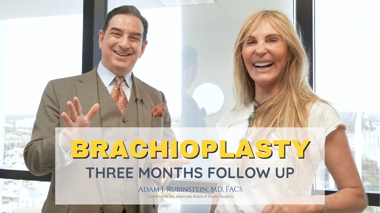 Brachioplasty Three-Month Follow Up!