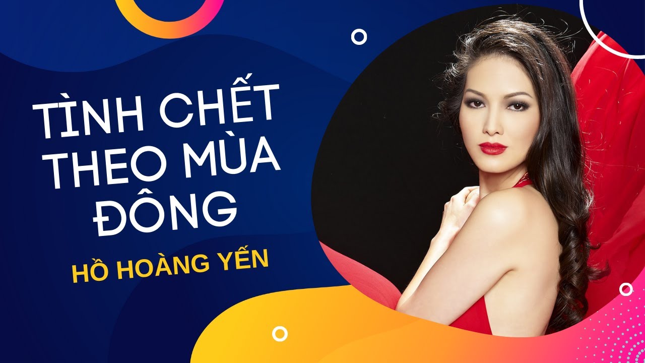 Tình Chết Theo Mùa Đông | Trình bày: Hồ Hoàng Yến | Sáng tác: Lam Phương
