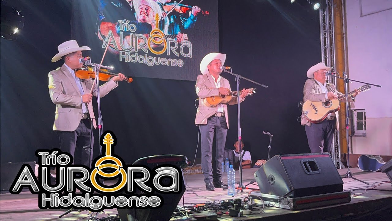 SONES CARNAVALEROS Y CUMBIAS - Trio Aurora Hidalguense En Vivo 2024 Monterrey