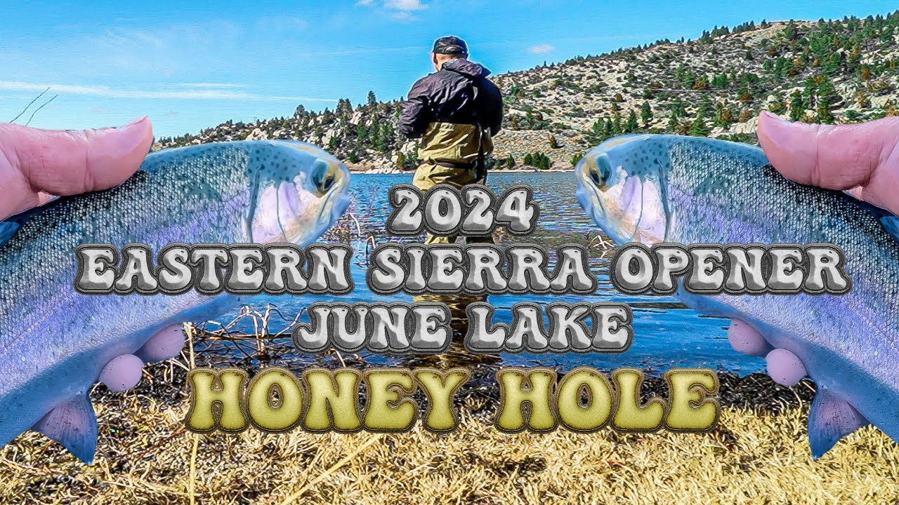 NEW 2024 Eastern Sierra Fishing Opener | Found a HONEY HOLE | June lake fishing