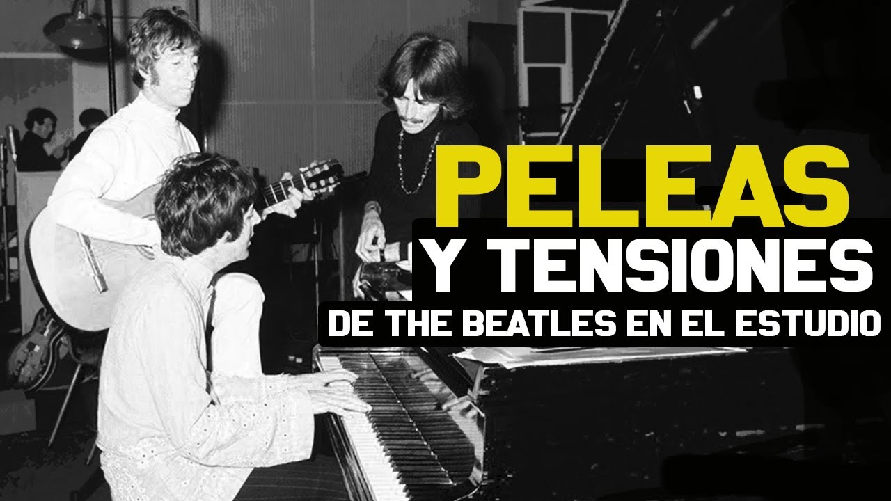 LAS INTENSAS PELEAS Y TENSIONES DE THE BEATLES EN EL ESTUDIO | THE BEATLES EN EL ESTUDIO CAPÍTULO 11
